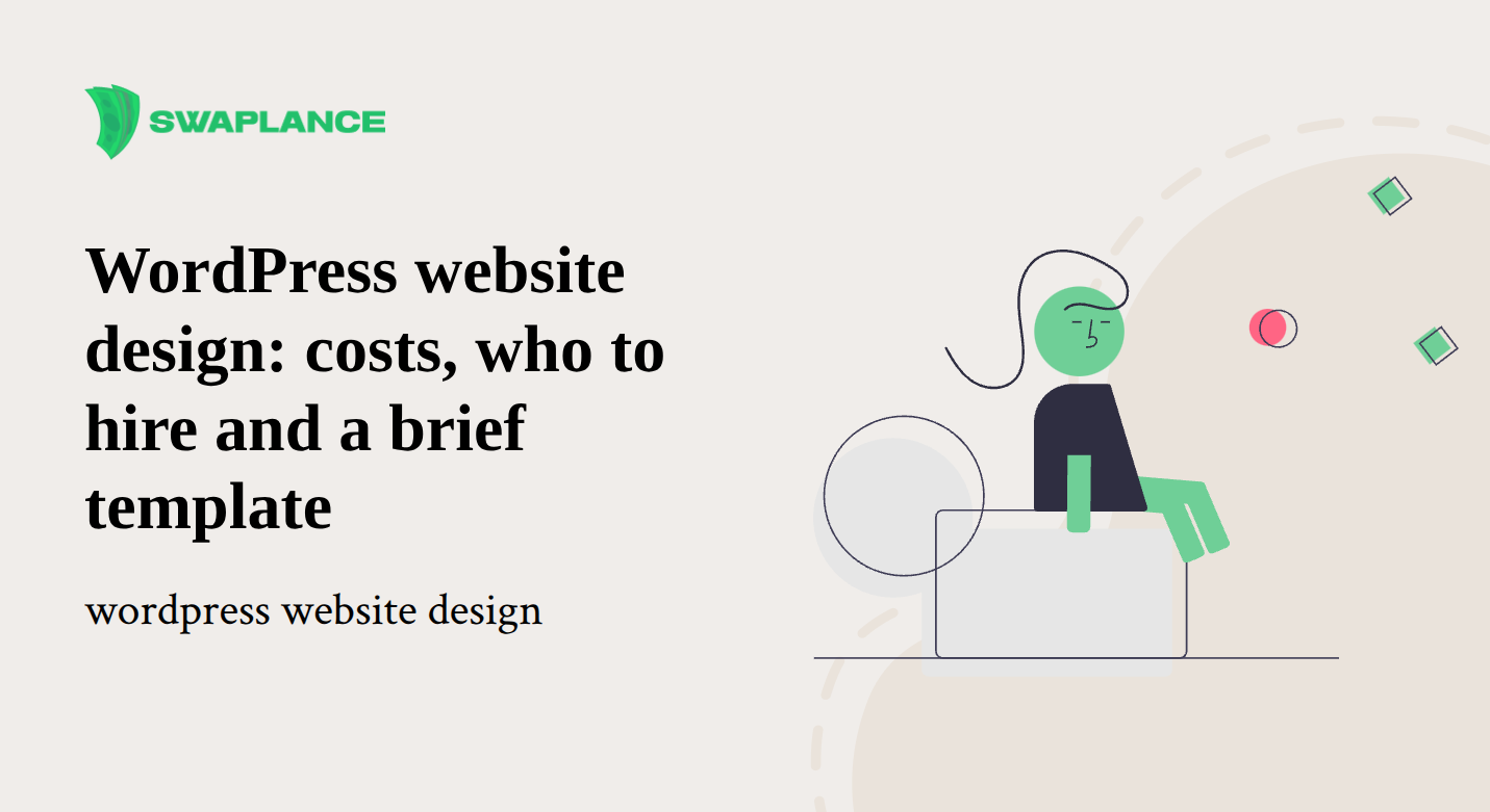 WordPress website design: costs, who to hire and a brief template