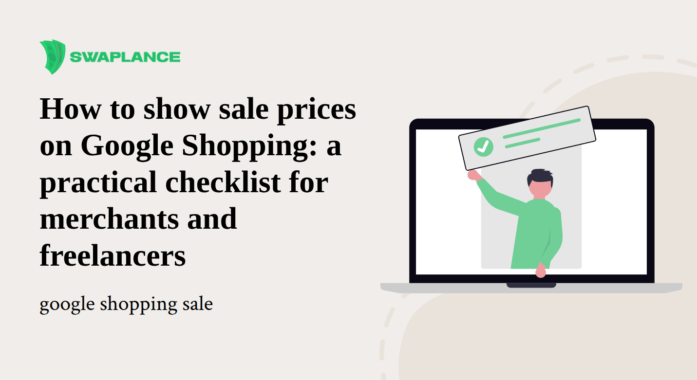 How to show sale prices on Google Shopping: a practical checklist for merchants and freelancers
