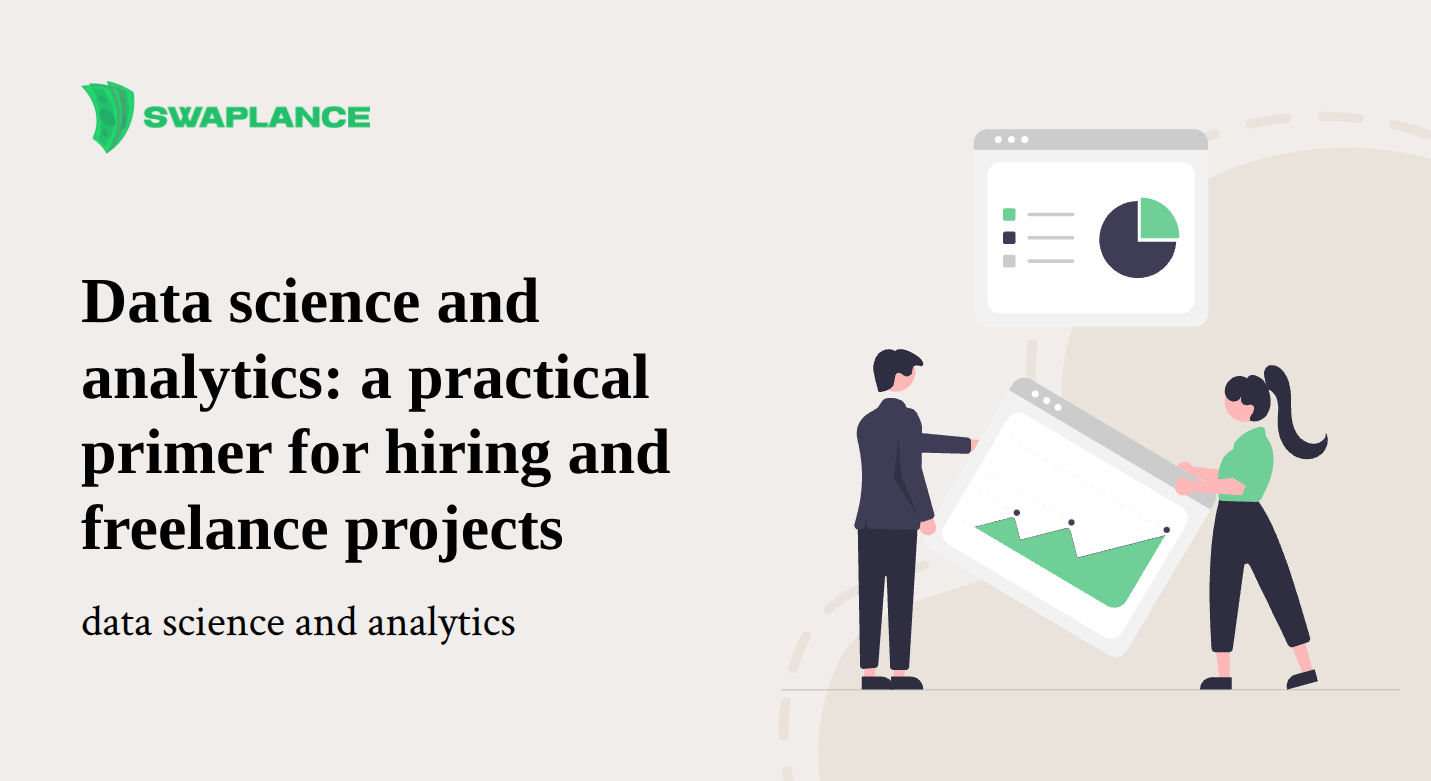 Data science and analytics: a practical primer for hiring and freelance projects